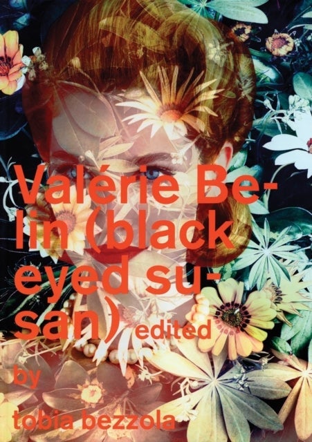 Valérie Belin: Black Eyed Susan