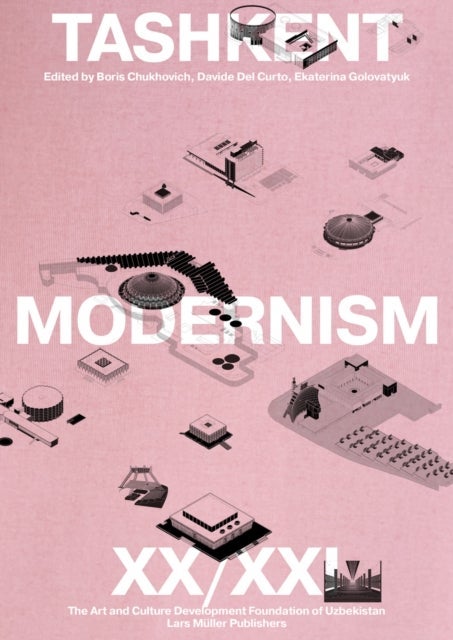 Tashkent Modernism XX / XXI