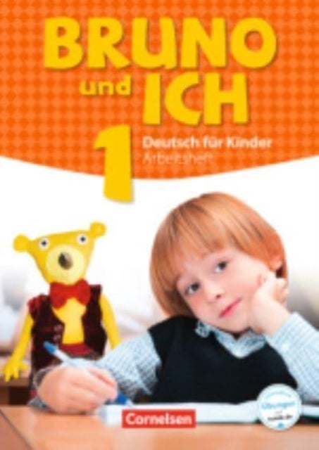 Bruno und ich - Arbeitsheft 1 mit Audio-CDs