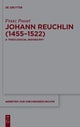Johann Reuchlin (1455-1522)