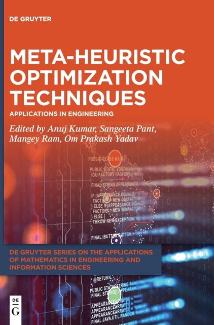 Meta-heuristic Optimization Techniques - Applications in Engineering