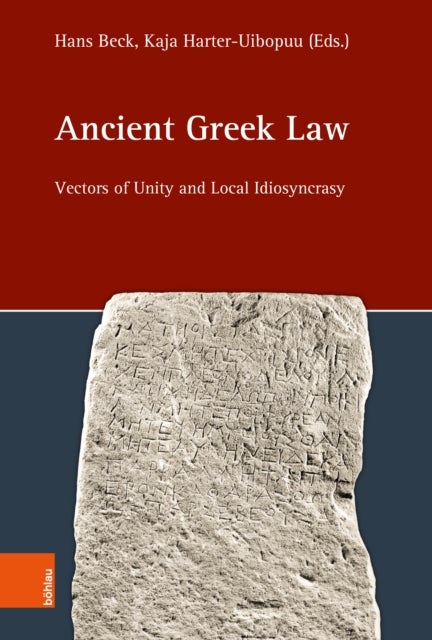 Ancient Greek Law - Vectors of Unity and Local Idiosyncrasy