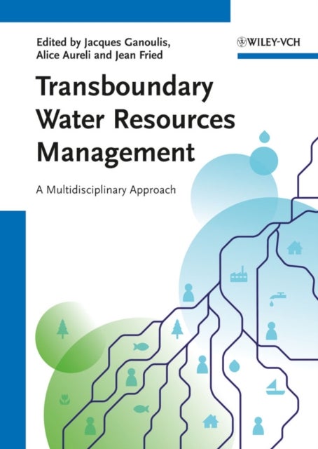 Transboundary Water Resources Management - A Multidisciplinary Approach