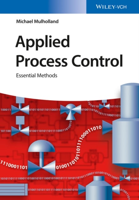 Applied Process Control – Essential Methods - Essential Methods