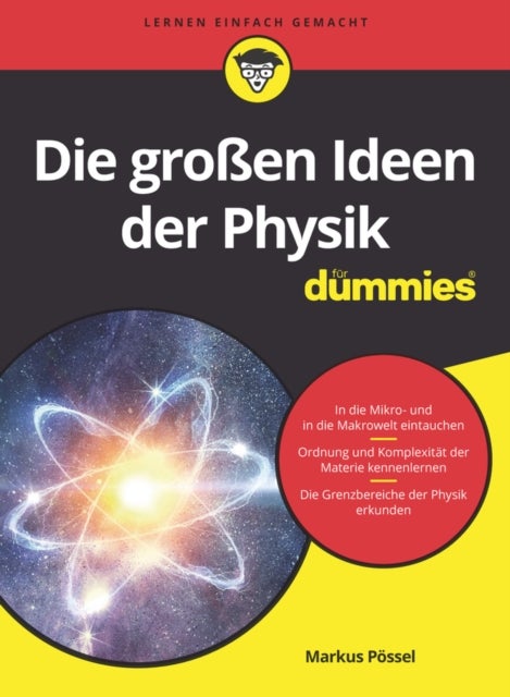 Die gro?n Fragen der Physik fur Dummies