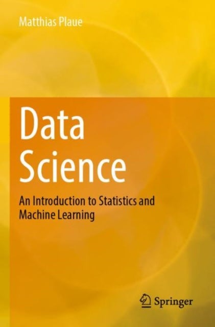Data Science - An Introduction to Statistics and Machine Learning