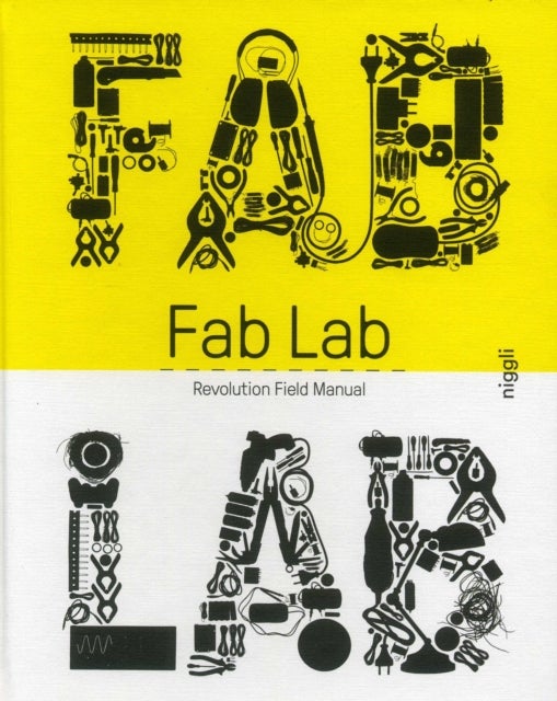 Fab Lab - Revolution Field Manual