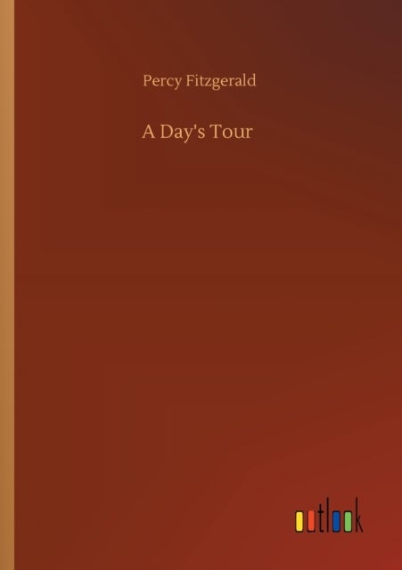 A Day's Tour