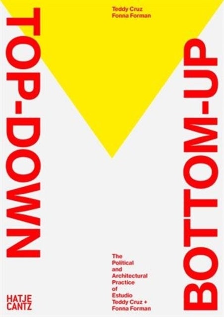 Socializing Architecture - Top Down / Bottom Up