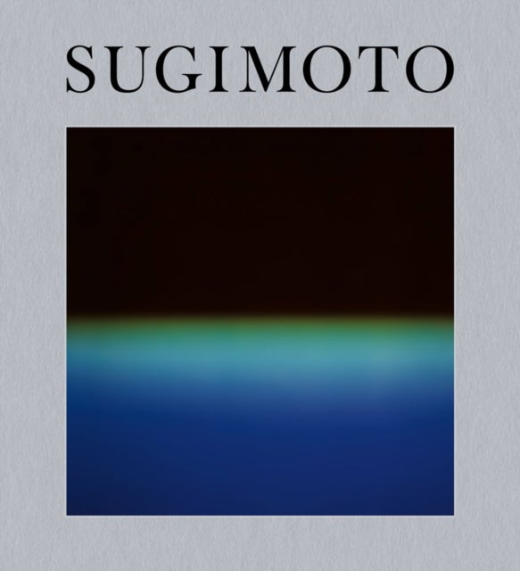 Hiroshi Sugimoto: Time Machine