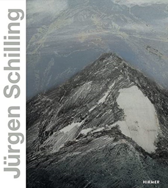 Jürgen Schilling - Nature as Landscape