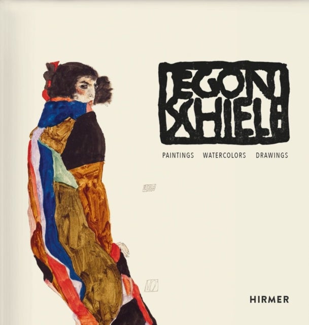 Egon Schiele - Catalogue raisonne: Paintings, Watercolours, Drawings
