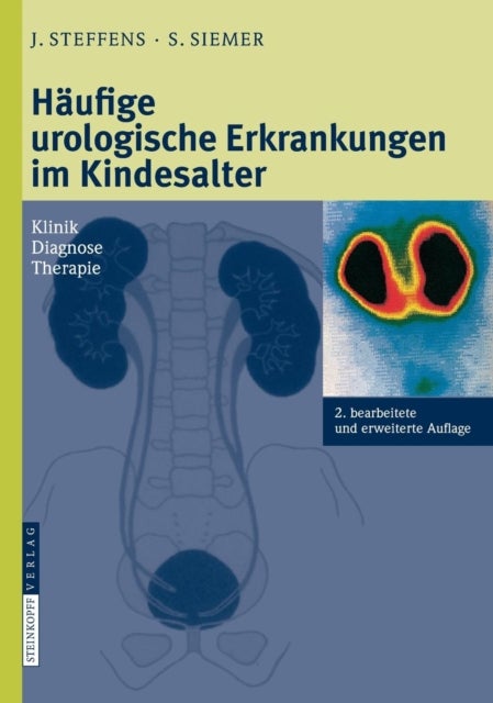 Haufige urologische Erkrankungen im Kindesalter - Klinik Diagnose Therapie