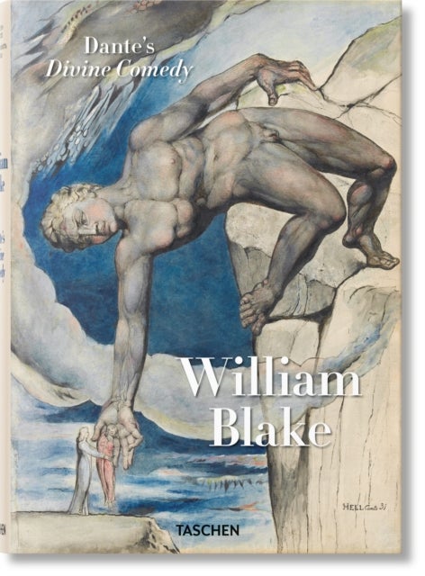 William Blake: Dante's Divine Comedy, Complete Dra - Dante’s ‘Divine Comedy’. The Complete Drawings