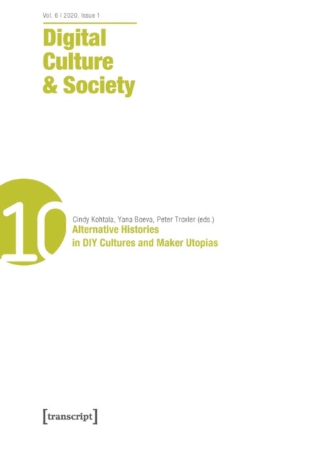 Digital Culture & Society (DCS) Vol. 6, Issue 2 ¿ Laborious Play and Playful Work II