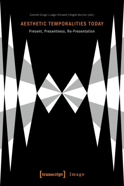 Aesthetic Temporalities Today ¿ Present, Presentness, Re¿Presentation