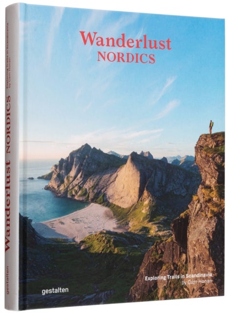 Wanderlust Nordics - Exploring Trails in Scandinavia