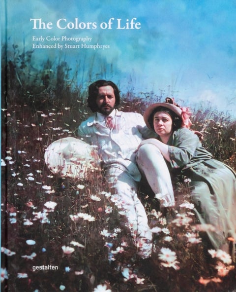 The Colors of Life - Early Color Photography Enhanced by Stuart Humphryes