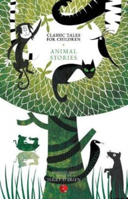 CLASSIC TALES FOR CHILDREN - Animal Stories