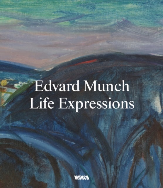 Edvard Munch - life expressions