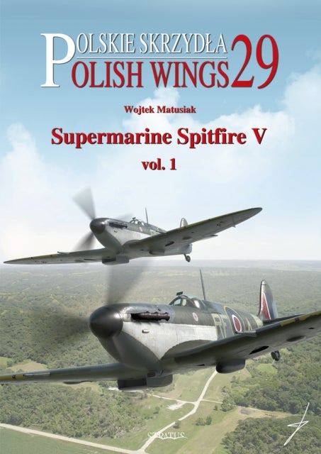 Supermarine Spitfire V - Volume 1