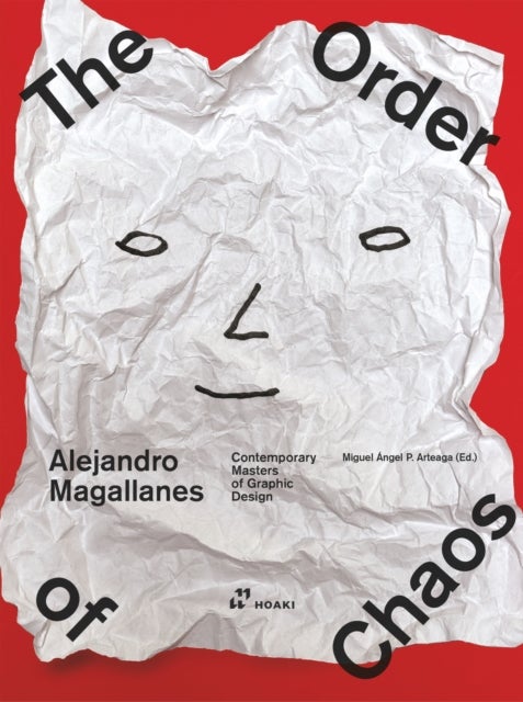 Alejandro Magallanes – The Order of Chaos