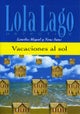 Lola Lago, detective - Vacaciones al sol