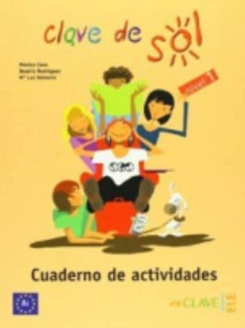 Clave de sol - Cuaderno de actividades 1 (A1)