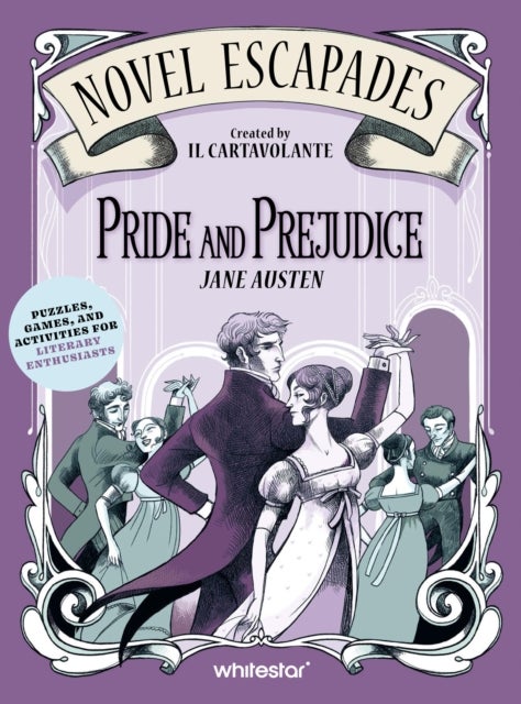 Pride And Prejudice - Puzzles, Games, and Activities for Avid Readers