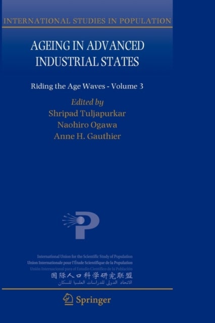 Ageing in Advanced Industrial States - Riding the Age Waves - Volume 3