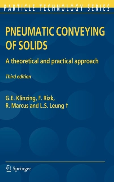 Pneumatic Conveying of Solids - A theoretical and practical approach