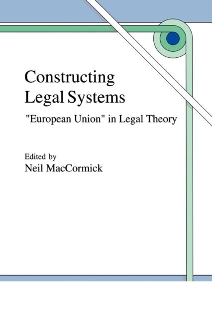 Constructing Legal Systems