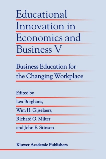 Educational Innovation in Economics and Business V - Business Education for the Changing Workplace