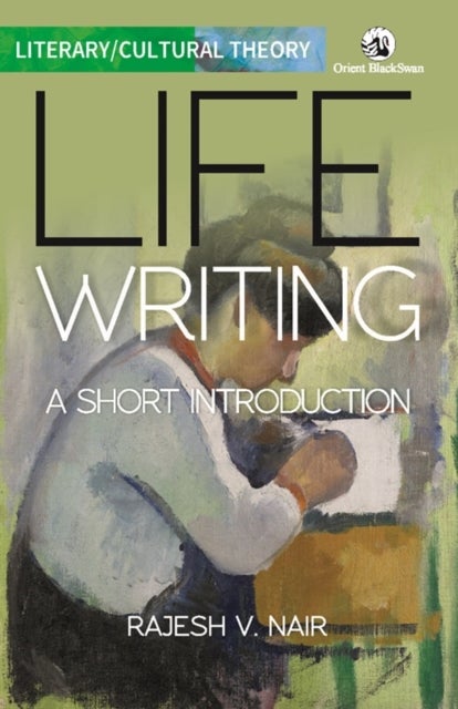 Life Writing - A Short Introduction