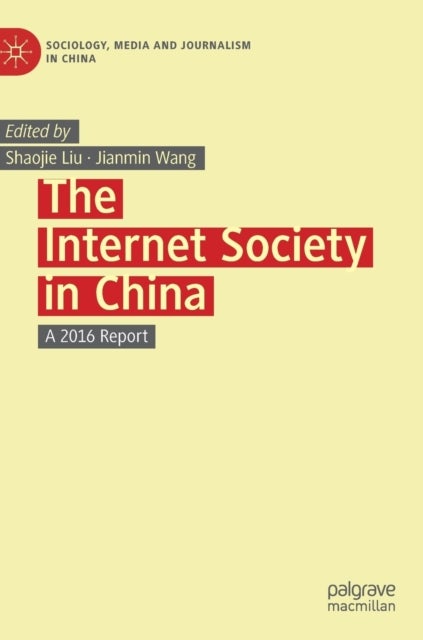 The Internet Society in China - A 2016 Report