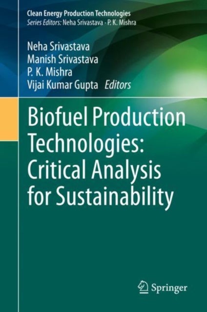Biofuel Production Technologies