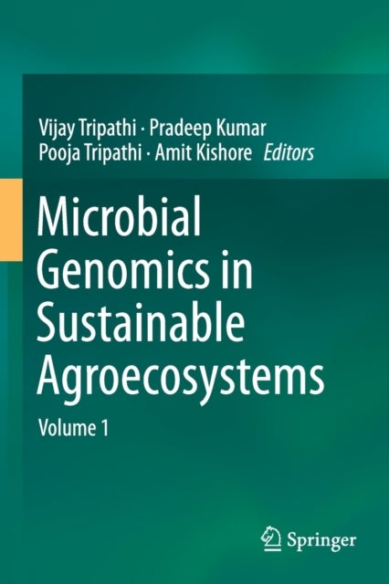 Microbial Genomics in Sustainable Agroecosystems - Volume 1