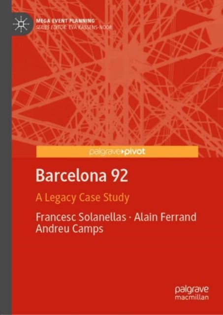 Barcelona 92 - A Legacy Case Study