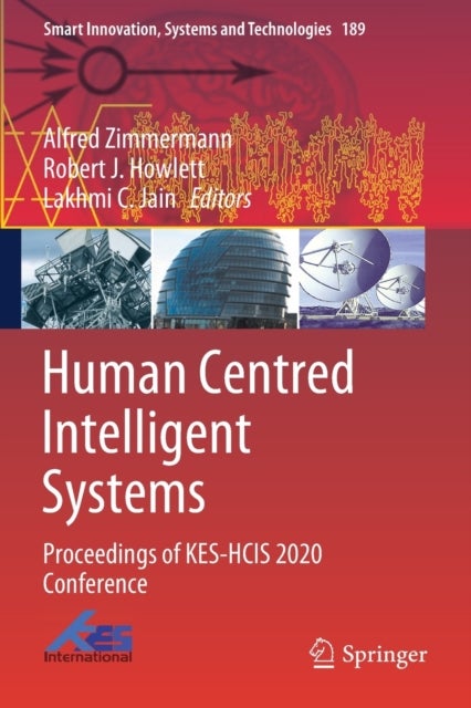 Human Centred Intelligent Systems - Proceedings of KES-HCIS 2020 Conference