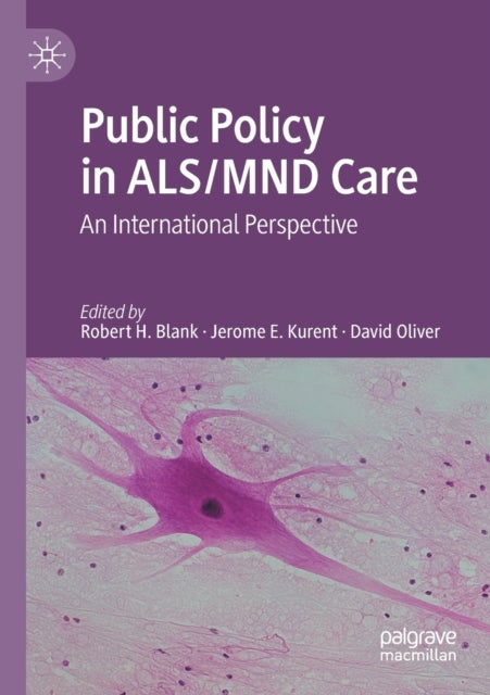 Public Policy in ALS/MND Care - An International Perspective