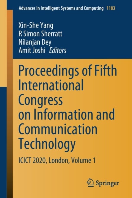 Proceedings of Fifth International Congress on Information and Communication Technology - ICICT 2020, London, Volume 1