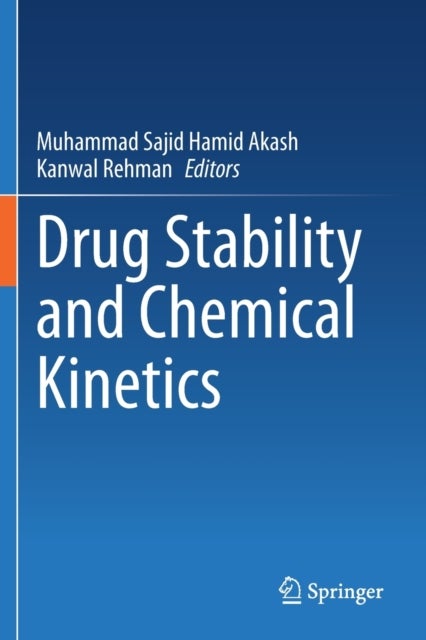 Drug Stability and Chemical Kinetics
