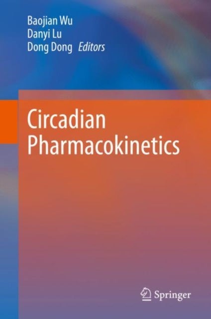 Circadian Pharmacokinetics