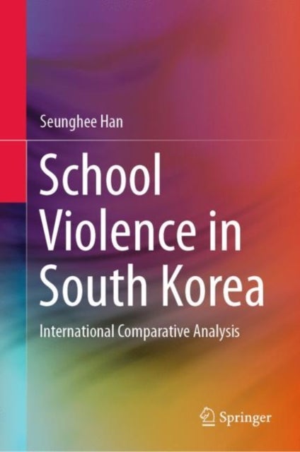 School Violence in South Korea - International Comparative Analysis