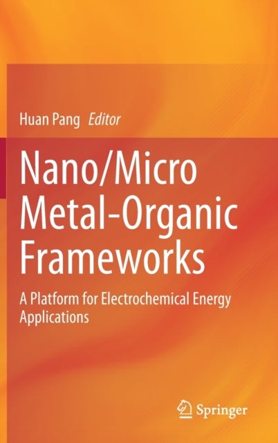 Nano/Micro Metal-Organic Frameworks - A Platform for Electrochemical Energy Applications