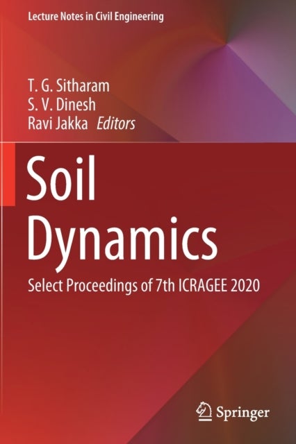 Soil Dynamics - Select Proceedings of 7th ICRAGEE 2020