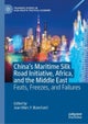 China''s Maritime Silk Road Initiative, Africa, and the Middle East