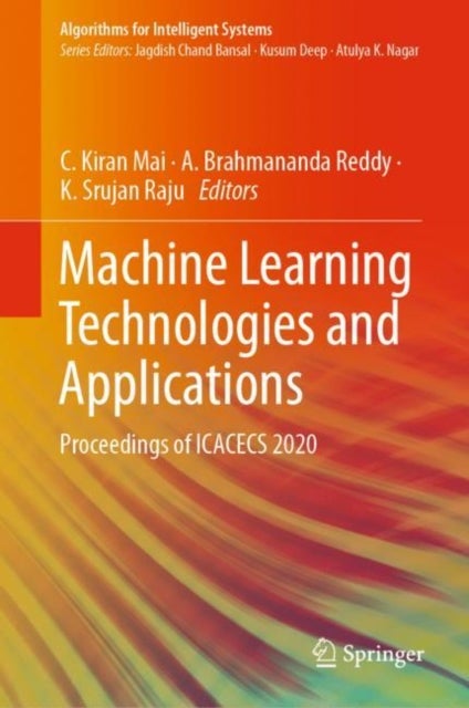 Machine Learning Technologies and Applications - Proceedings of ICACECS 2020