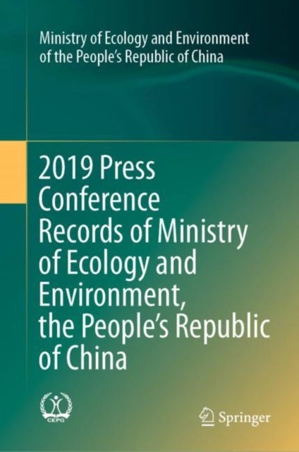 2019 Press Conference Records of Ministry of Ecology and Environment, the People''s Republic of China