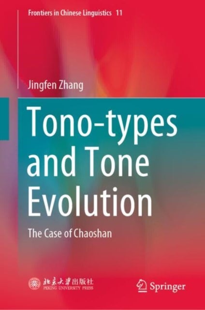 Tono-types and Tone Evolution - The Case of Chaoshan